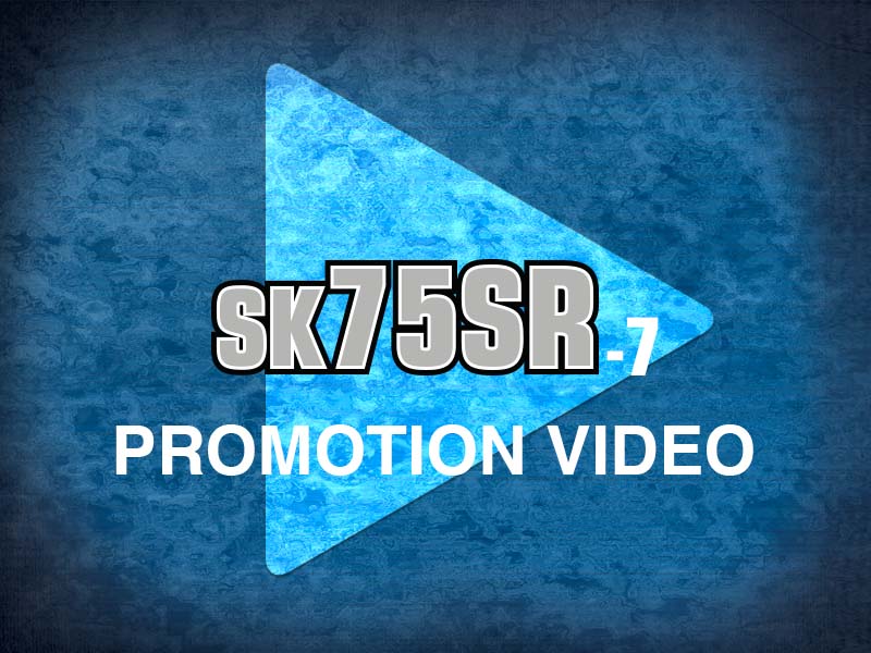 Video of SK75SR-7 North America model